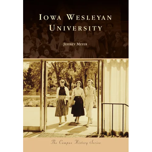 Iowa Wesleyan University - Paperback