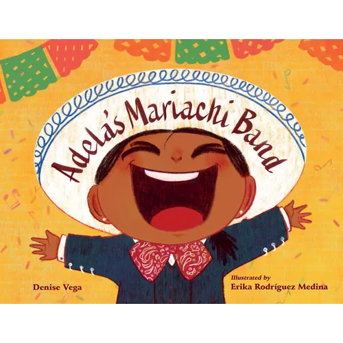 Adela's Mariachi Band - Hardcover