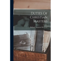 Duties Of Christian Masters