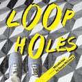 Loopholes: Microfiction - Paperback