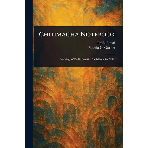 Chitimacha Notebook