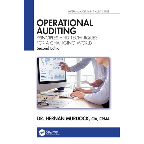 Operational Auditing: Principles and Techniques for a Changing World - Hardcover