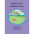 Master Dao and the Energy of Life - Paperback