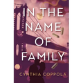 In the Name of Family - Paperback