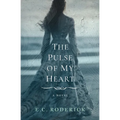 The Pulse of My Heart - Paperback