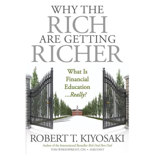 Why the Rich Are Getting Richer - Paperback