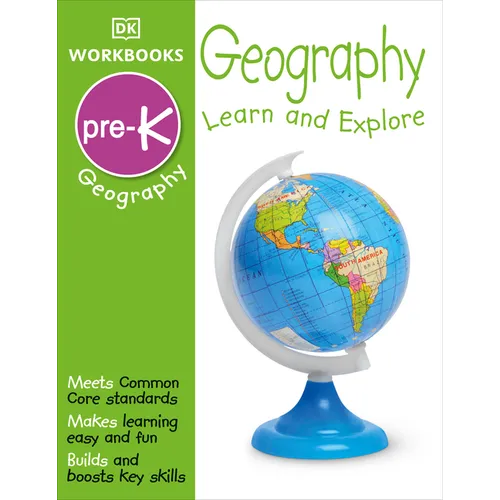 DK Workbooks: Geography Pre-K: Learn and Explore - Paperback