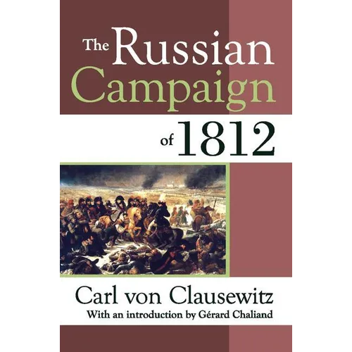 The Russian Campaign of 1812