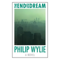 The End of the Dream - Paperback