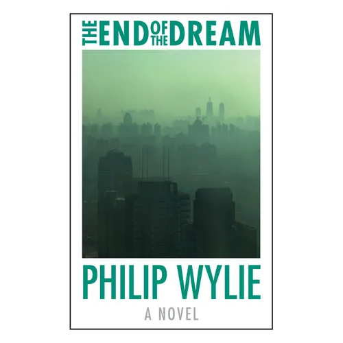 The End of the Dream - Paperback