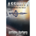 Assurity: A Space Thriller - Paperback