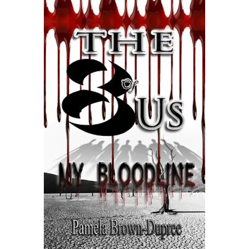 The "8" of Us: My Bloodline - Paperback