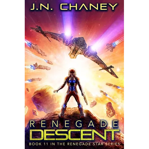 Renegade Descent: An Intergalactic Space Opera Adventure - Paperback