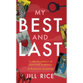 My Best and Last: A Romantic Suspense - Hardcover