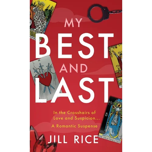 My Best and Last: A Romantic Suspense - Hardcover