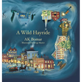 A Wild Hayride - Hardcover