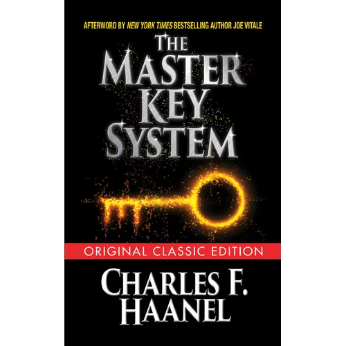 The Master Key System (Original Classic Edition) - Paperback