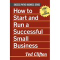 How to Start and Run a Successful Small Business - Paperback