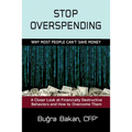 Stop Overspending: Why Most People Can't Save Money - Paperback