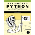 Real-World Python: A Hacker's Guide to Solving Problems with Code - Paperback