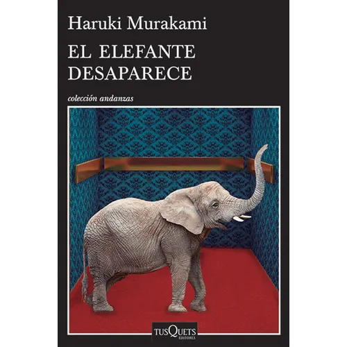 El Elefante Desaparece / The Elephant Vanishes - Paperback