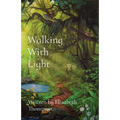 Walking With Light - Paperback
