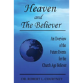 Heaven and the Believer - Paperback
