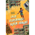 Lalo Lespérance Never Forgot - Paperback