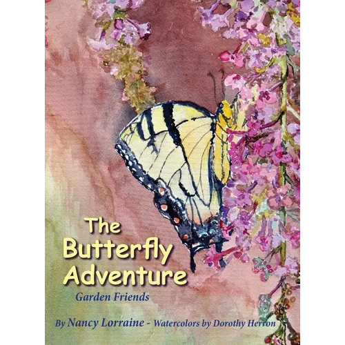 The Butterfly Adventure - Hardcover