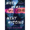When Mimi Went Missing - Hardcover