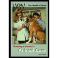 Choosing a Career in Animal Care - Paperback