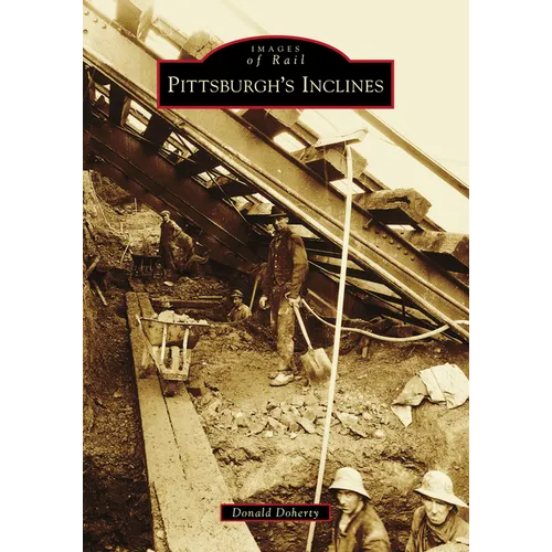 Pittsburgh's Inclines
