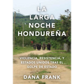 La Larga Noche Hondureña - Paperback