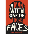 A Man With One of Those Faces - Paperback