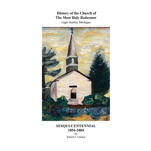 History of the Church of The Most Holy Redeemer
