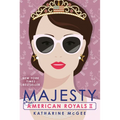 American Royals II: Majesty - Paperback