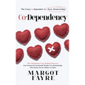 Co-dependency: The Crazy Codependent in Toxic Relationship - The Codependency Cure, Healing & Recovery from Trauma for Emotionally He - Paperback