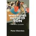 Whistler's Mother's Son and Other Curiosities - Paperback