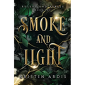 Smoke and Light - Paperback