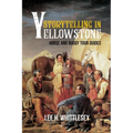 Storytelling in Yellowstone: Horse and Buggy Tour Guides