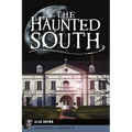 The Haunted South - Paperback