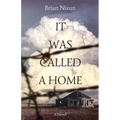 It Was Called a Home - Paperback