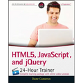 Html5, Javascript, and jQuery 24-Hour Trainer - Paperback