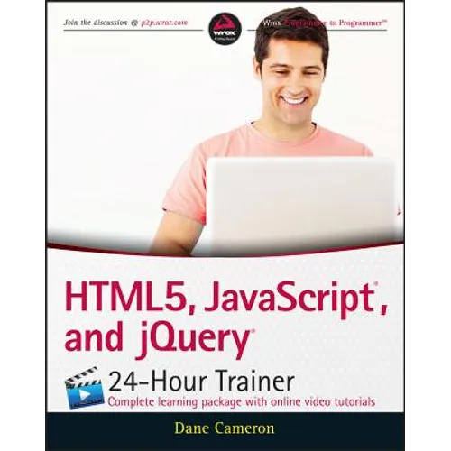 Html5, Javascript, and jQuery 24-Hour Trainer - Paperback
