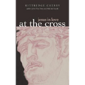 At the Cross - Paperback