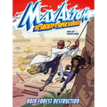 Rain Forest Destruction: A Max Axiom Super Scientist Adventure - Paperback