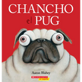 Chancho El Pug (Pig the Pug) - Paperback