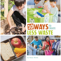 10 Ways to Create Less Waste - Paperback