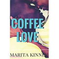 Coffee Love: African American Christian Romance - Paperback