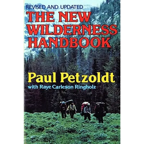 The New Wilderness Handbook - Paperback